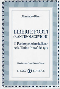 Quando in politica bisognava essere «liberi e forti»…